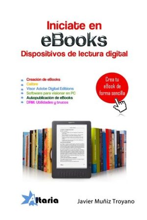 Iníciate en ebooks, dispositivos de lectura digital
