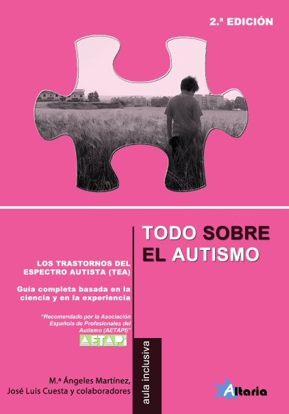 Todo sobre el autismo. 2ª edición