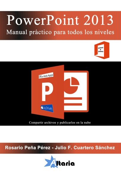 PowerPoint 2013. Manual práctico