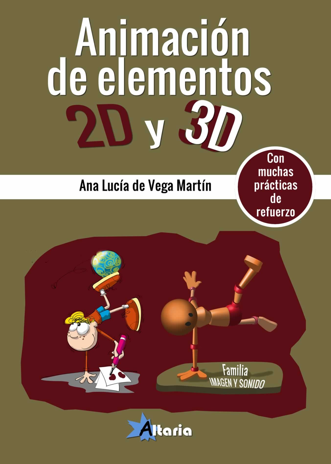ANIMACIÓN DE ELEMENTOS 2D Y 3D