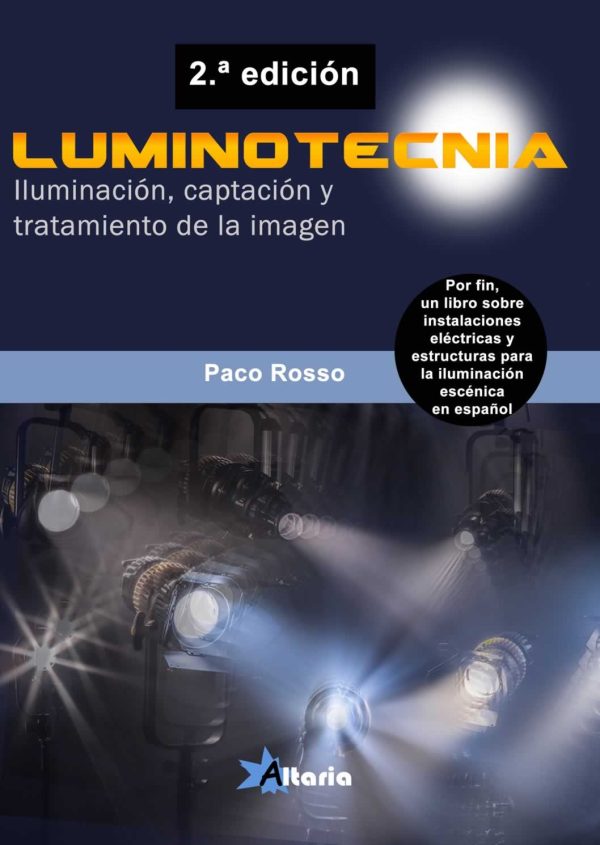 2.ª EDICIÓN. LUMINOTECNIA