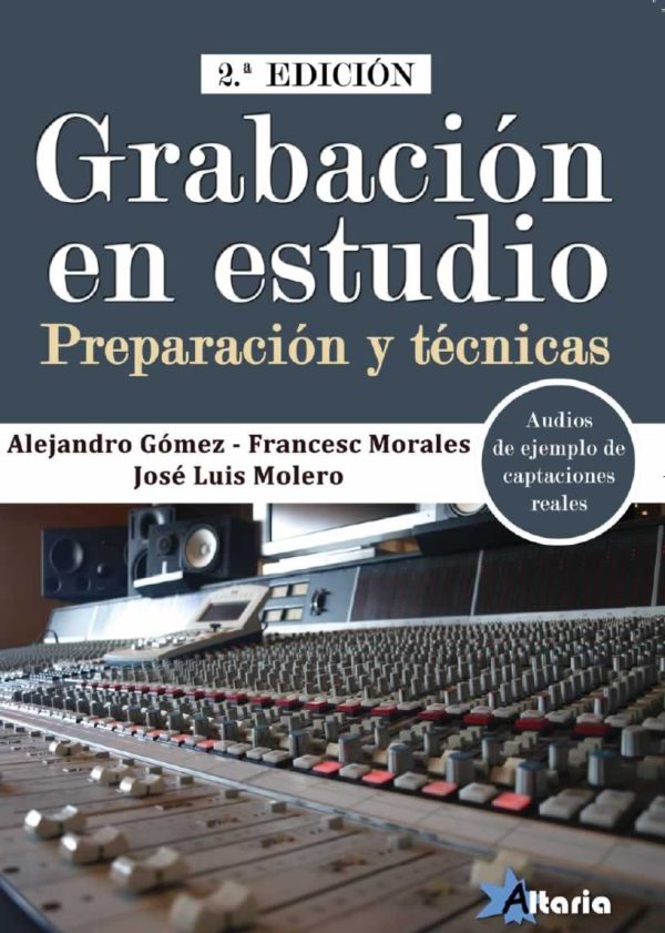 2.ª edición. Grabación en estudio