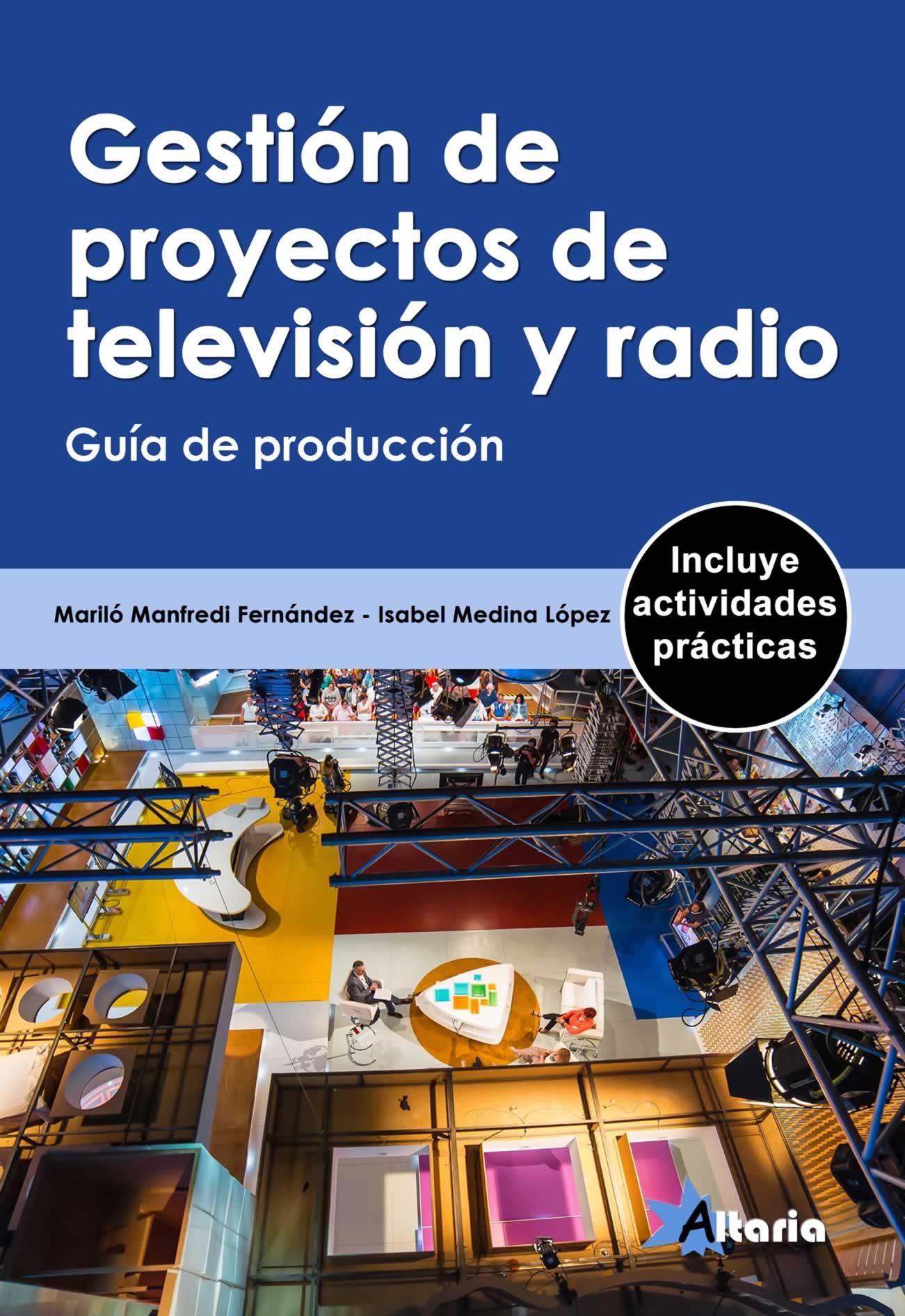 GESTIÓN DE PROYECTOS DE TELEVISIÓN Y RADIO
