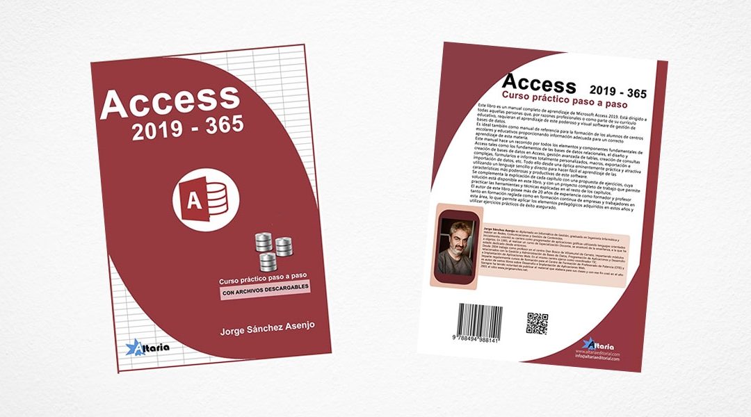 Nuevo libro ACCESS 2019 – 365. Curso práctico paso a paso