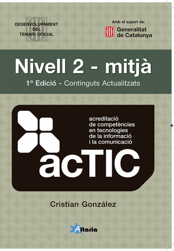Portada Llibre ACTIC 2 NIVELL MITJÀ - Continguts Actualitzats 1º Edició