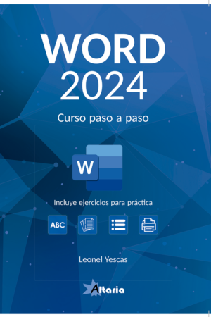 Word 2024. Curso paso a paso con Prácticas